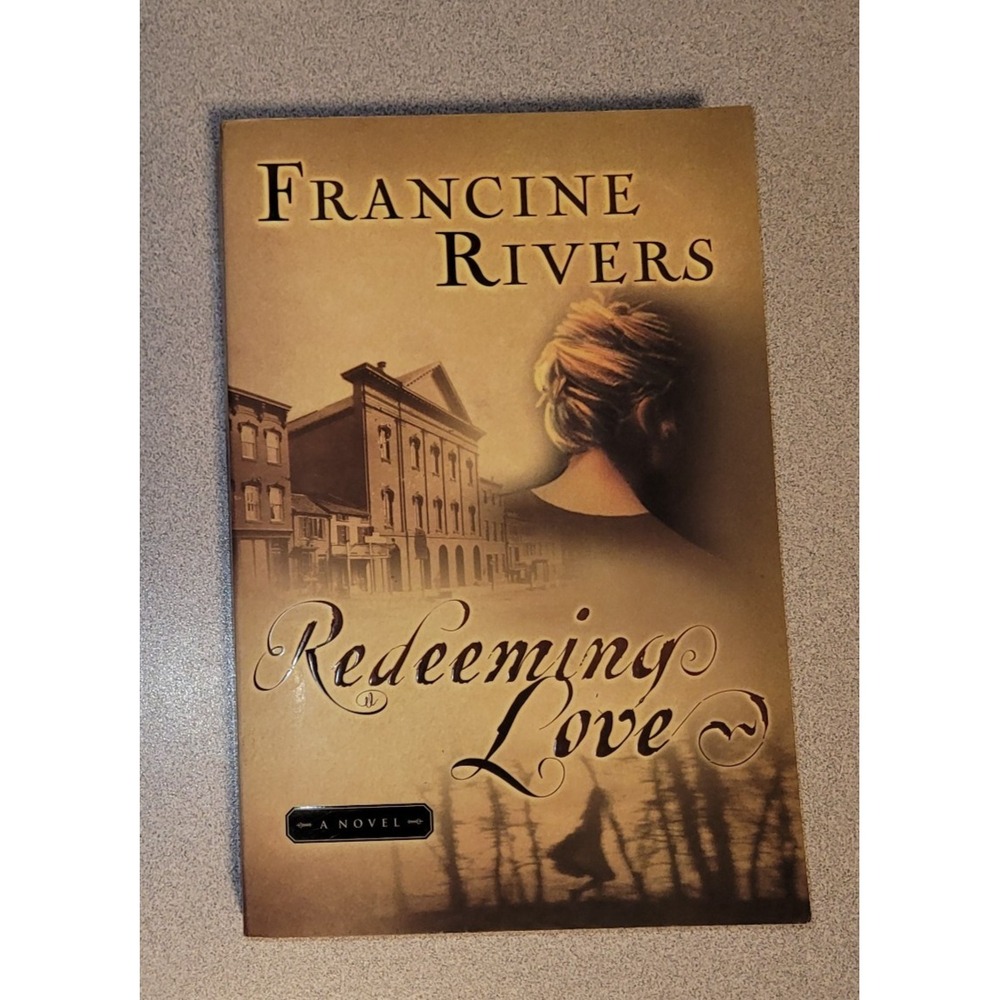 Redeeming Love by Rivers, Francine Paperback New